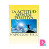 LIBRO LA ACTITUD MENTAL POSITIVA