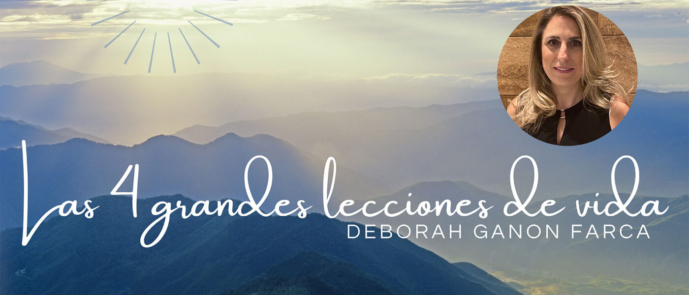 Las 4 grandes lecciones de vida