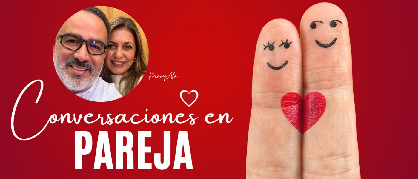Conversaciones en Pareja